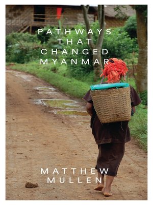cover image of Pathways that Changed Myanmar